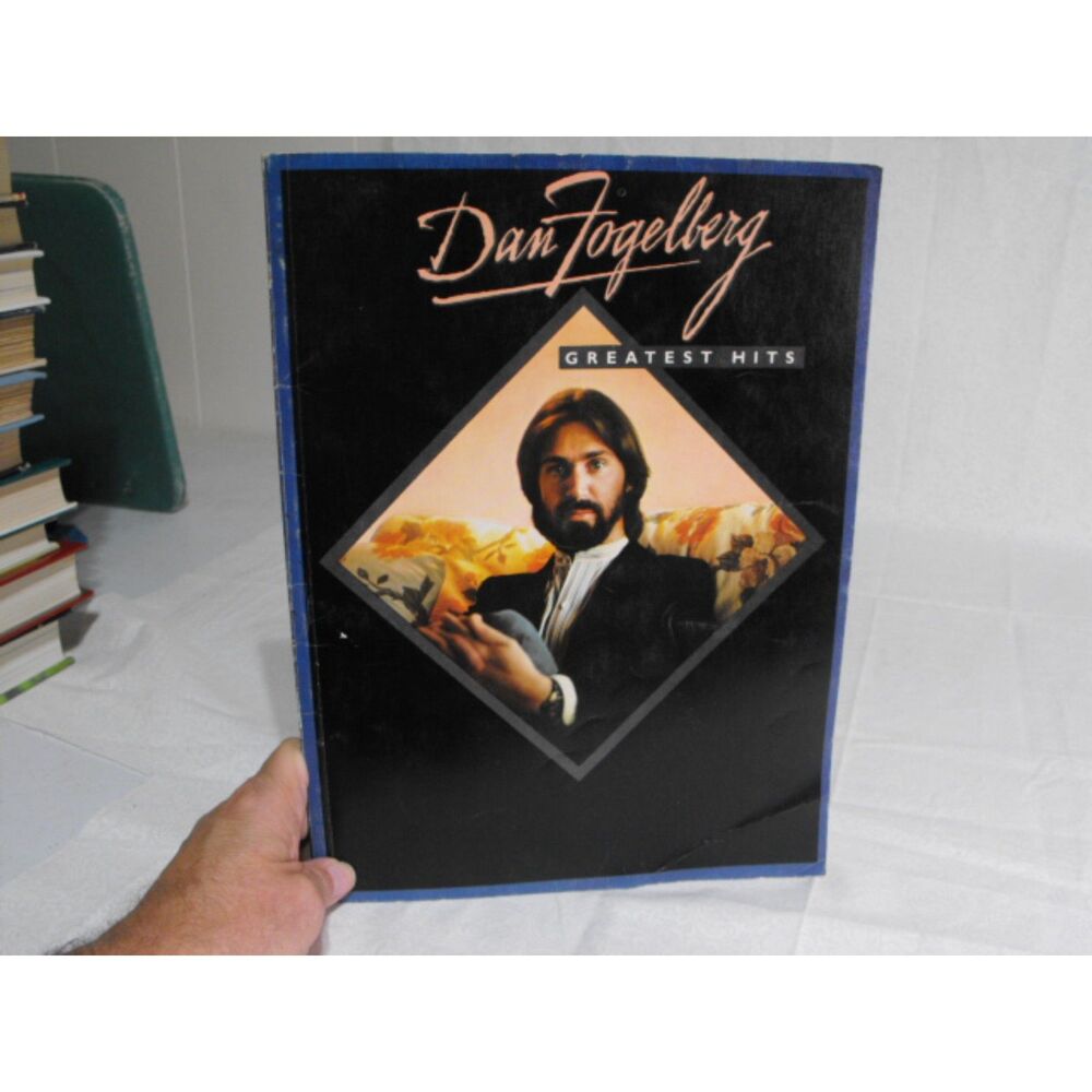 Dan Fogelberg Greatest Hits songbook 1982 April Blackwood pub. Leader of Band